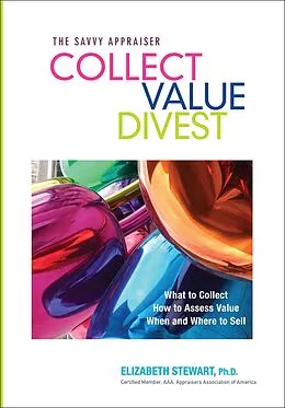 E-Book (epub) Collect Value Divest von Elizabeth Stewart
