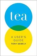E-Book (epub) Tea von Tony Gebely