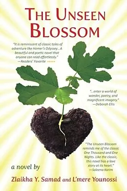 E-Book (epub) The Unseen Blossom von Zlaikha Y. Samad, L'Mere Younossi