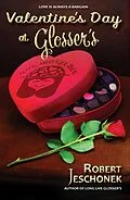 E-Book (epub) Valentine's Day at Glosser's von Robert Jeschonek