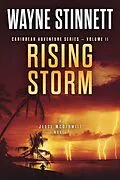 E-Book (epub) Rising Storm : A Jesse McDermitt Novel (Caribbean Adventure Series, #11) von Wayne Stinnett