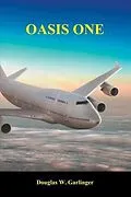 E-Book (epub) OASIS ONE von Douglas W Garlinger
