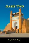 E-Book (epub) OASIS TWO von Douglas W Garlinger