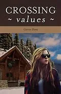 E-Book (epub) Crossing Values (Crossing Series, #1) von Carrie Daws