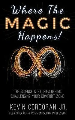 E-Book (epub) Where the Magic Happens! von Kevin Corcoran Jr