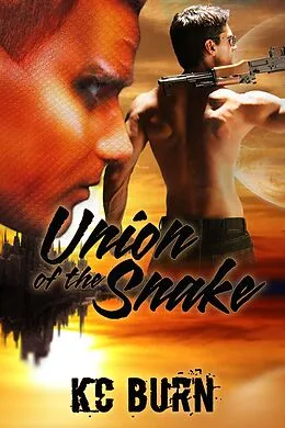 E-Book (epub) Union of the Snake von Kc Burn