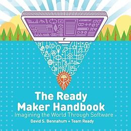 E-Book (epub) The Ready Maker Handbook von David S. Bennahum, Team Ready