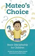 E-Book (epub) Mateo's Choice von Anne Marie Gosnell