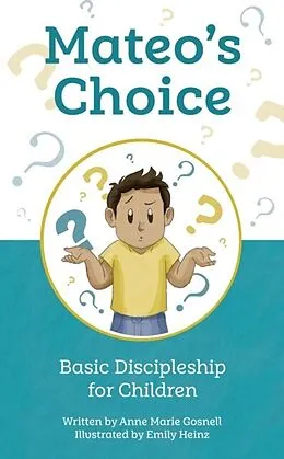 E-Book (epub) Mateo's Choice von Anne Marie Gosnell