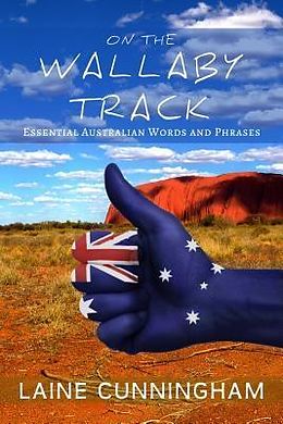 E-Book (epub) On the Wallaby Track von Laine Cunningham