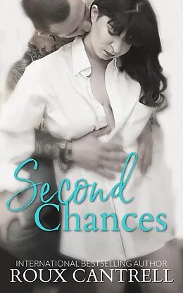 E-Book (epub) Second Chances von Roux Cantrell