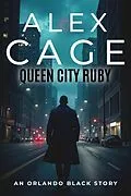 E-Book (epub) Queen City Ruby von Alex Cage