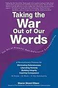 E-Book (epub) Taking the War Out of Our Words von Sharon Strand Ellison