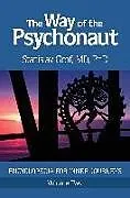 Kartonierter Einband The Way of the Psychonaut Vol. 2 von Stanislav Grof