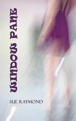E-Book (epub) Window Pane von Sue Raymond