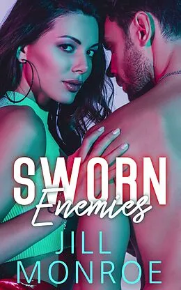 E-Book (epub) Sworn Enemies von Jill Monroe