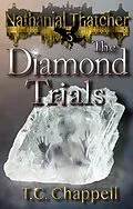 E-Book (epub) The Diamond Trials von T. C. Chappell