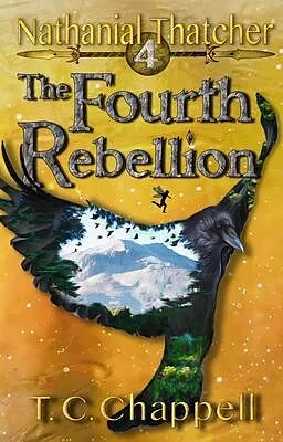 E-Book (epub) The Fourth Rebellion von T. C. Chappell