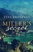 Kartonierter Einband Miller's Secret von Tess Thompson
