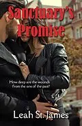 E-Book (epub) Sanctuary's Promise (The Sanctuary Trilogy, #2) von Leah St. James