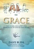 E-Book (epub) Fall to Grace von Dave Bliss
