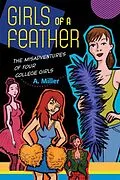 E-Book (epub) Girls of a Feather: The Misadventures of Four College Girls von A. Miller