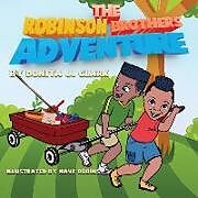 Couverture cartonnée The Robinson Brother's Adventure: Saving: Saving de Donita J. Clark