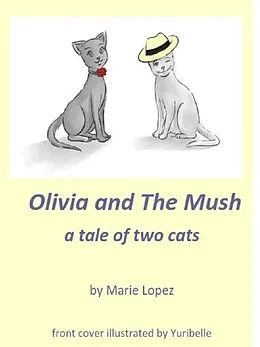 E-Book (epub) Olivia and The Mush von Julie Thompson