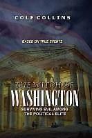 Kartonierter Einband The Witch Of Washington von Cole Collins
