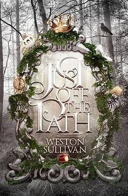 E-Book (epub) Just off the Path von Weston Sullivan