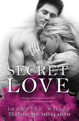 E-Book (epub) Secret Love von Isabella White