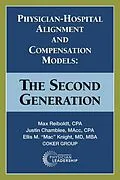 E-Book (epub) Physician-Hospital Alignment and Compensation Models von Max Reiboldt, Justin Chamblee, Ellis M. Knight