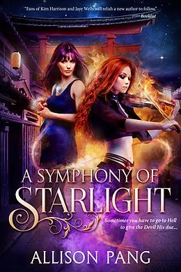 E-Book (epub) A Symphony of Starlight (the Abby Sinclair series, #4) von Allison Pang