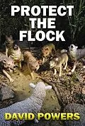 E-Book (epub) Protect The Flock von David C. Powers
