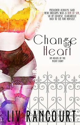E-Book (epub) Change of Heart von Liv Rancourt