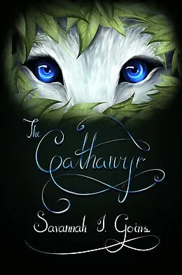 E-Book (epub) The Cathawyr (Odan Terridor Trilogy, #3) von Savannah J Goins