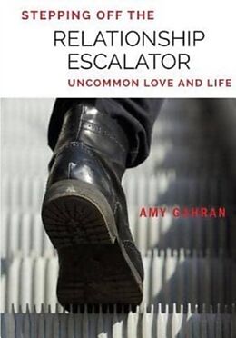 Couverture cartonnée Stepping Off the Relationship Escalator de Amy Gahran