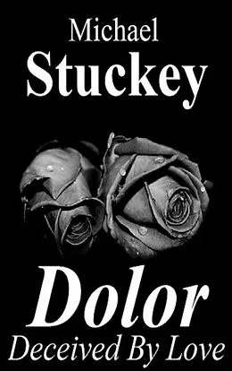 E-Book (epub) Dolor von Michael J Stuckey Jr