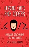 E-Book (epub) Herding Cats and Coders von Greg Ross-Munro