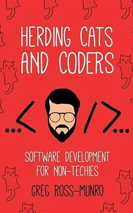 E-Book (epub) Herding Cats and Coders von Greg Ross-Munro