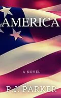 E-Book (epub) America Túwaqachi: The Saga of an American Family von P. J. Parker