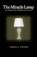 E-Book (epub) The Miracle Lamp von Brenda K Spencer