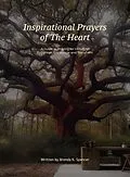 E-Book (epub) INSPIRATIONAL PRAYERS OF THE HEART von Brenda K Spencer