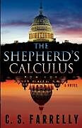 Kartonierter Einband The Shepherd's Calculus von C. S. Farrelly