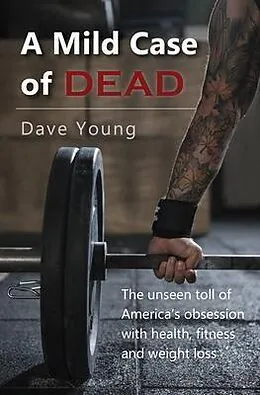 E-Book (epub) A Mild Case of Dead von Dave Young