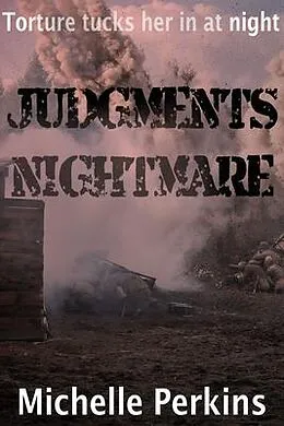 E-Book (epub) Judgments Nightmare von Michelle Perkins
