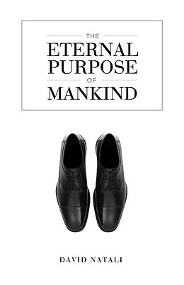 E-Book (epub) Eternal Purpose of Mankind von David Natali
