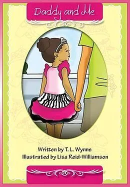 E-Book (epub) Daddy and Me von T L Wynne