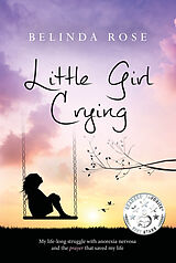 eBook (epub) Little Girl Crying de Belinda Rose