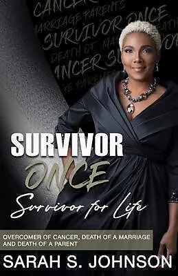 E-Book (epub) Survivor Once Survivor for Life von Sarah Johnson